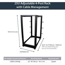 StarTech.com 25U Open Frame Server Rack - 4 Post Adjustable Depth (22'' to 40'') Network Equipment Rack w/ Casters/ Levelers/ Cable Management (4POSTRACK25U), Black