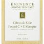 Eminence Citrus & Kale Potent C+E Masque - 2oz