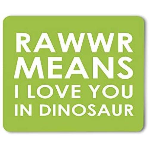 Moslion Rawwr Means I Love You in Dinosaur Mouse Pad Funny Cute Phrase Green White Gaming Mouse Mat Non-Slip Rubber Base Thick Mousepad for Laptop Computer PC 9.5x7.9 Inch