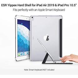 ESR Clear Case for iPad Air 3 / iPad Pro 10.5 Rear Case, [Fits with Smart Keyboard and Smart Cover] Slim Fit Back Shell Cover Yippee Hard Shell Cover for iPad Air 3 2019 / iPad Pro 10.5 2017 (Clear)
