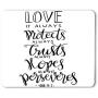 Moslion Bible Verse Mouse Pad Love It Always Protect Always Trust Always Hopes Always Perseveres Gaming Mouse Mat Non-Slip Rubber Base Thick Mousepad for Laptop Computer PC 9.5x7.9 Inch