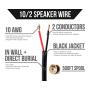 Next 10/2 Speaker Wire - 10 AWG/Gauge 2 Conductor - UL Listed in Wall (CL2/CL3) and Outdoor/In Ground (Direct Burial) Rated - Oxygen-Free Copper (OFC) - 500 Foot Spool - Black