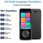 Language Translator Device 107 Languages, Two Way Language Instant and Portable Voice Translator, Offline Translators Devices, Voice & Text & Photo Translation, Audio Memo, 1500mAh Large Battery