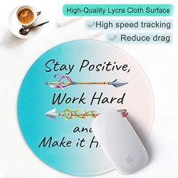 ITNRSIIET Mouse Pad Quotes Inspirational, Small Round Mouse Pad with Stay Positive Work Hard and Make It Happen, Custom Mouse Mat for Men Women Students Office Computer Laptop Mac