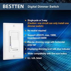 [10 Pack] BESTTEN Digital Dimmer Light Switch with LED Indicator, Horizontal Dimming Slider Bar, Single Pole or 3-Way, for Dimmable LED Lights, CFL, Incandescent, Halogen Bulbs, UL Listed, White