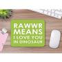 Moslion Rawwr Means I Love You in Dinosaur Mouse Pad Funny Cute Phrase Green White Gaming Mouse Mat Non-Slip Rubber Base Thick Mousepad for Laptop Computer PC 9.5x7.9 Inch